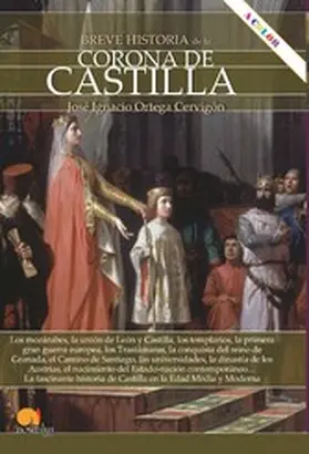 Ortega Cervigón |  Breve historia de la Corona de Castilla N.E. color | eBook | Sack Fachmedien