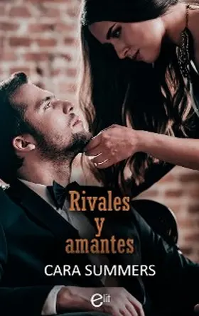 Summers |  Rivales y amantes | eBook | Sack Fachmedien