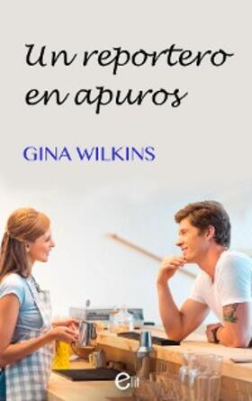 Wilkins |  Un reportero en apuros | eBook | Sack Fachmedien