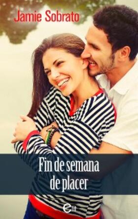 Sobrato |  Fin de semana de placer | eBook | Sack Fachmedien