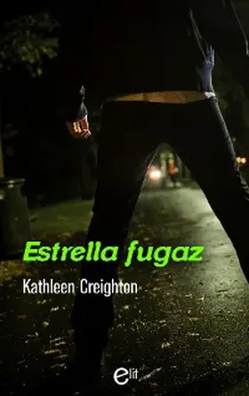 Creighton |  Estrella fugaz | eBook | Sack Fachmedien