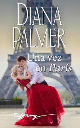 Palmer |  Una vez en París | eBook | Sack Fachmedien