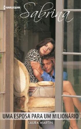 Martin |  Uma esposa para um milionário | eBook | Sack Fachmedien