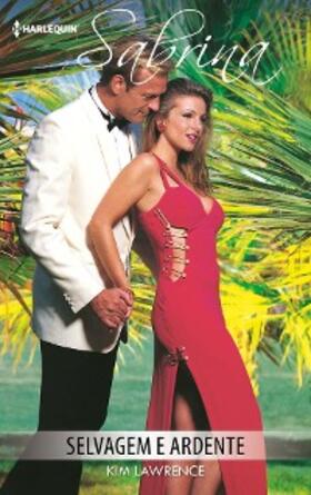 Lawrence |  Selvagem e ardente | eBook | Sack Fachmedien