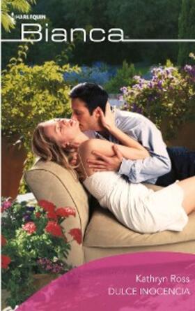 Ross |  Dulce inocencia | eBook | Sack Fachmedien