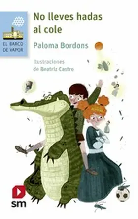 Bordons |  No lleves hadas al cole | eBook | Sack Fachmedien