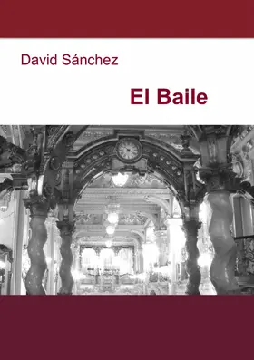 Sánchez |  El Baile | eBook | Sack Fachmedien