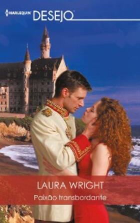 Wright |  Paixão transbordante | eBook | Sack Fachmedien