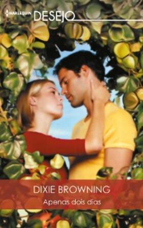 Browning |  Apenas dois dias | eBook | Sack Fachmedien