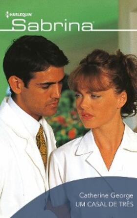 George |  Um casal de três | eBook | Sack Fachmedien