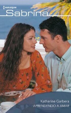 Garbera |  Aprendendo a amar | eBook | Sack Fachmedien