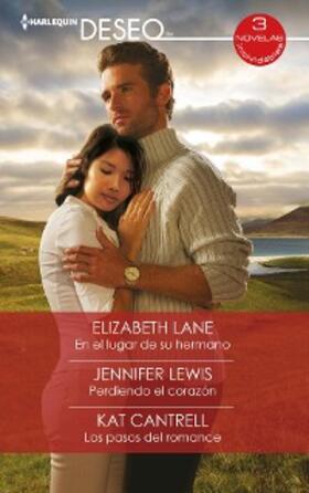 Lane / Lewis / Cantrell |  En el lugar de su hermano - Perdiendo el corazón - Los pasos del romance | eBook | Sack Fachmedien