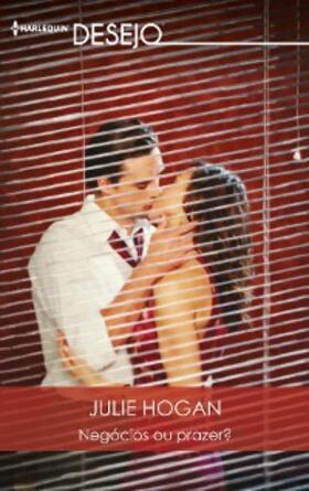 Hogan |  Negócios ou prazer? | eBook | Sack Fachmedien