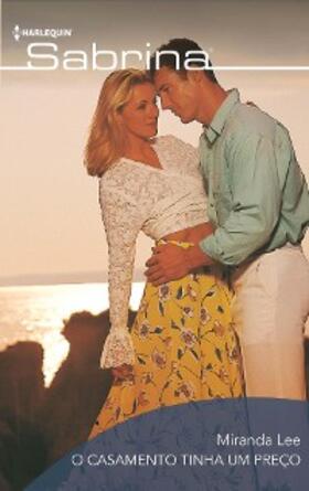 Lee |  O casamento tinha um preço | eBook | Sack Fachmedien