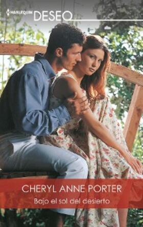 Anne Porter |  Bajo el sol del desierto | eBook | Sack Fachmedien