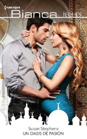 Stephens |  Un oasis de pasión | eBook | Sack Fachmedien