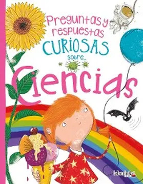 Rooney |  Preguntas y respuestas curiosas sobre... Ciencias | eBook | Sack Fachmedien