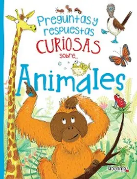 de la Bédoyère |  Preguntas y respuestas curiosas sobre... Animales | eBook | Sack Fachmedien