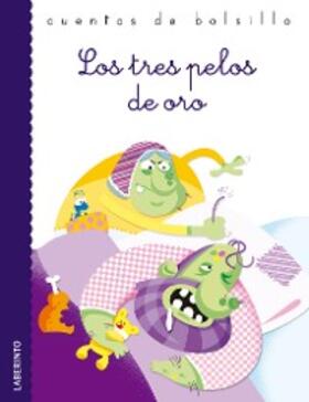 Grimm |  Los tres pelos de oro | eBook | Sack Fachmedien