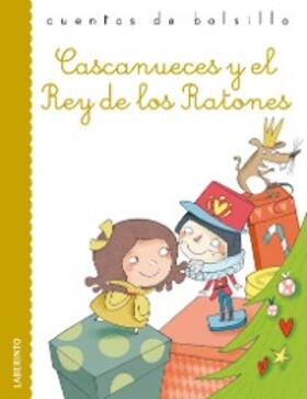 Hoffmann |  Cascanueces y el Rey de los Ratones | eBook | Sack Fachmedien
