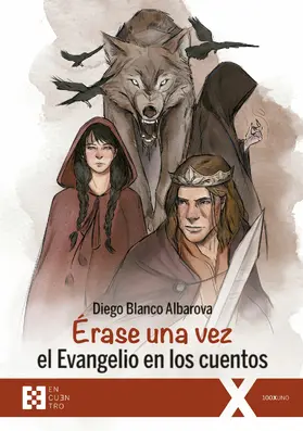 Blanco |  Érase una vez el Evangelio en los cuentos | eBook | Sack Fachmedien