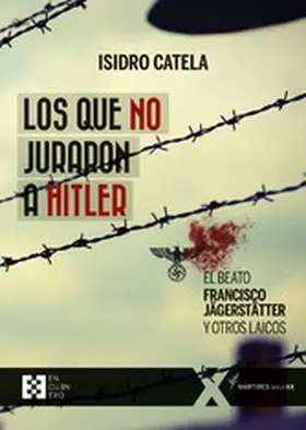 Catela |  Los que no juraron a Hitler | eBook | Sack Fachmedien