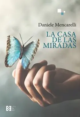 Mencarelli |  La casa de las miradas | eBook | Sack Fachmedien