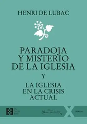 De Lubac |  Paradoja y misterio de la Iglesia | eBook | Sack Fachmedien