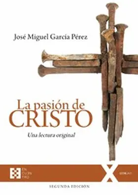 García Pérez |  La pasión de Cristo | eBook | Sack Fachmedien