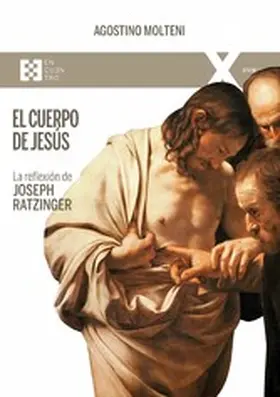 Molteni |  El cuerpo de Jesús | eBook | Sack Fachmedien