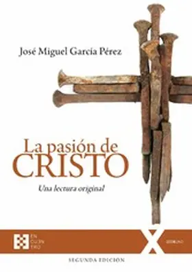 García Pérez |  La pasión de Cristo | eBook | Sack Fachmedien