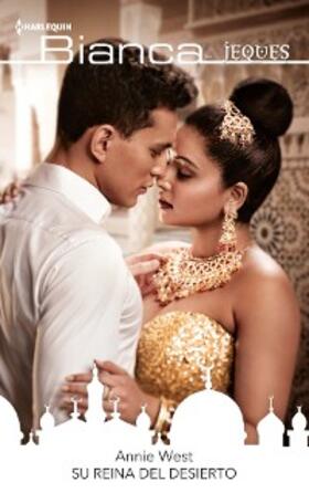 West |  Su reina del desierto | eBook | Sack Fachmedien