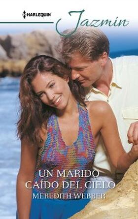 Webber |  Un marido caído del cielo | eBook | Sack Fachmedien