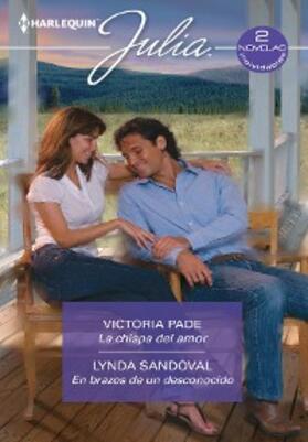 Pade / Sandoval |  La chispa del amor - En brazos de un desconocido | eBook | Sack Fachmedien