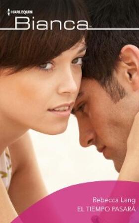 Lang |  El tiempo pasará | eBook | Sack Fachmedien