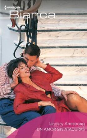 Armstrong |  Un amor sin ataduras | eBook | Sack Fachmedien