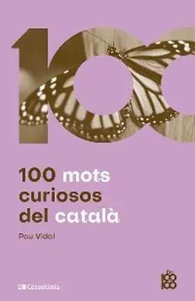 Vidal |  100 mots curiosos del català | eBook | Sack Fachmedien