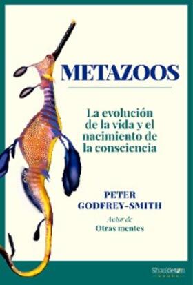 Godfrey-Smith |  Metazoos | eBook | Sack Fachmedien