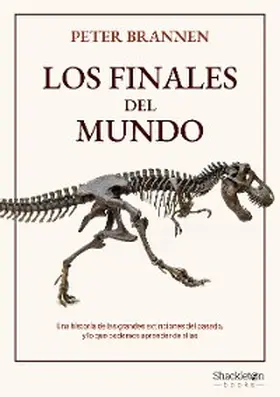 Brannen |  Los finales del mundo | eBook | Sack Fachmedien