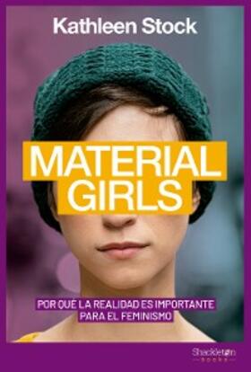 Stock |  Material Girls | eBook | Sack Fachmedien