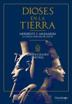 Darnell |  Dioses en la Tierra | eBook | Sack Fachmedien