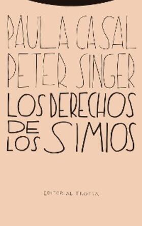 Singer / Casal |  Los derechos de los simios | eBook | Sack Fachmedien