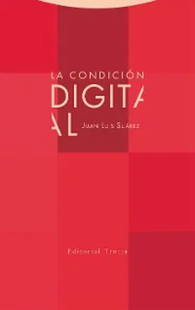 Suárez |  La condición digital | eBook | Sack Fachmedien