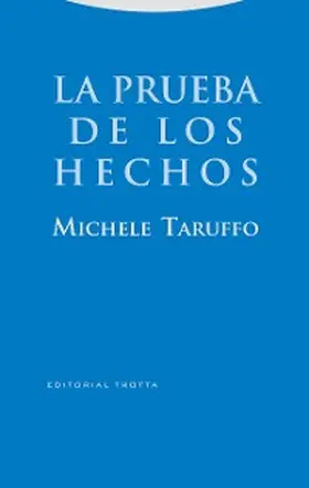 Taruffo |  La prueba de los hechos | eBook | Sack Fachmedien