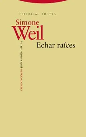 Weil |  Echar raíces | eBook | Sack Fachmedien