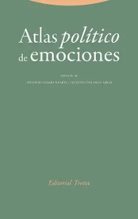 Gómez Ramos / Velasco Arias |  Atlas político de emociones | eBook | Sack Fachmedien