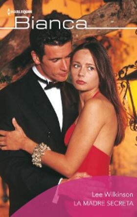 Wilkinson |  La madre secreta | eBook | Sack Fachmedien