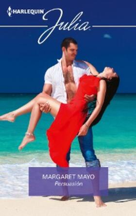 Mayo |  Persuasión | eBook | Sack Fachmedien