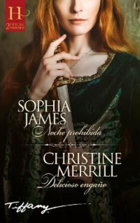 Merrill / James |  Noche prohibida - Delicioso engaño | eBook | Sack Fachmedien