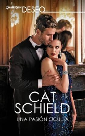 Schield |  Una pasión oculta | eBook | Sack Fachmedien